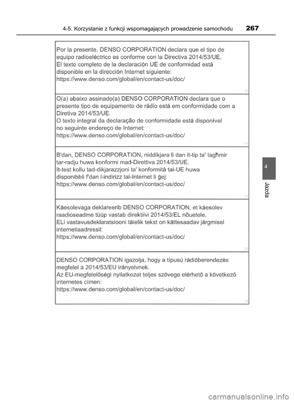 TOYOTA PRIUS PLUS 2019  Instrukcja obsługi (in Polish) 4-5. Korzystanie z funkcji wspomagajàcych prowadzenie samochodu267
4
Jazda
7 PRIUS+ OM47D30E  14/3/19  11:19  Page 267    (Black plate) 