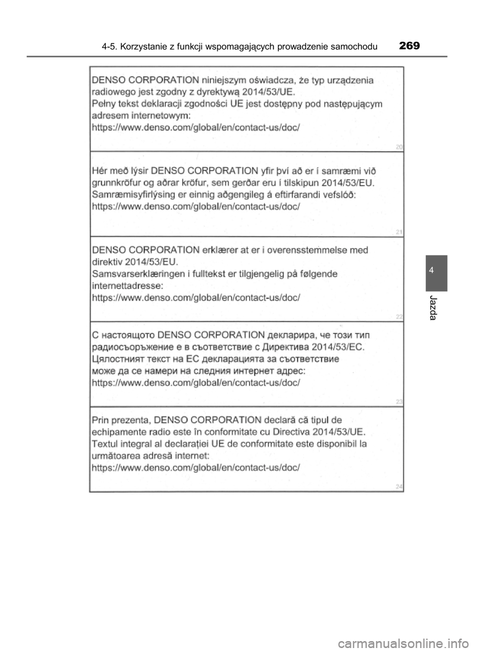 TOYOTA PRIUS PLUS 2019  Instrukcja obsługi (in Polish) 4-5. Korzystanie z funkcji wspomagajàcych prowadzenie samochodu269
4
Jazda
7 PRIUS+ OM47D30E  14/3/19  11:19  Page 269    (Black plate) 