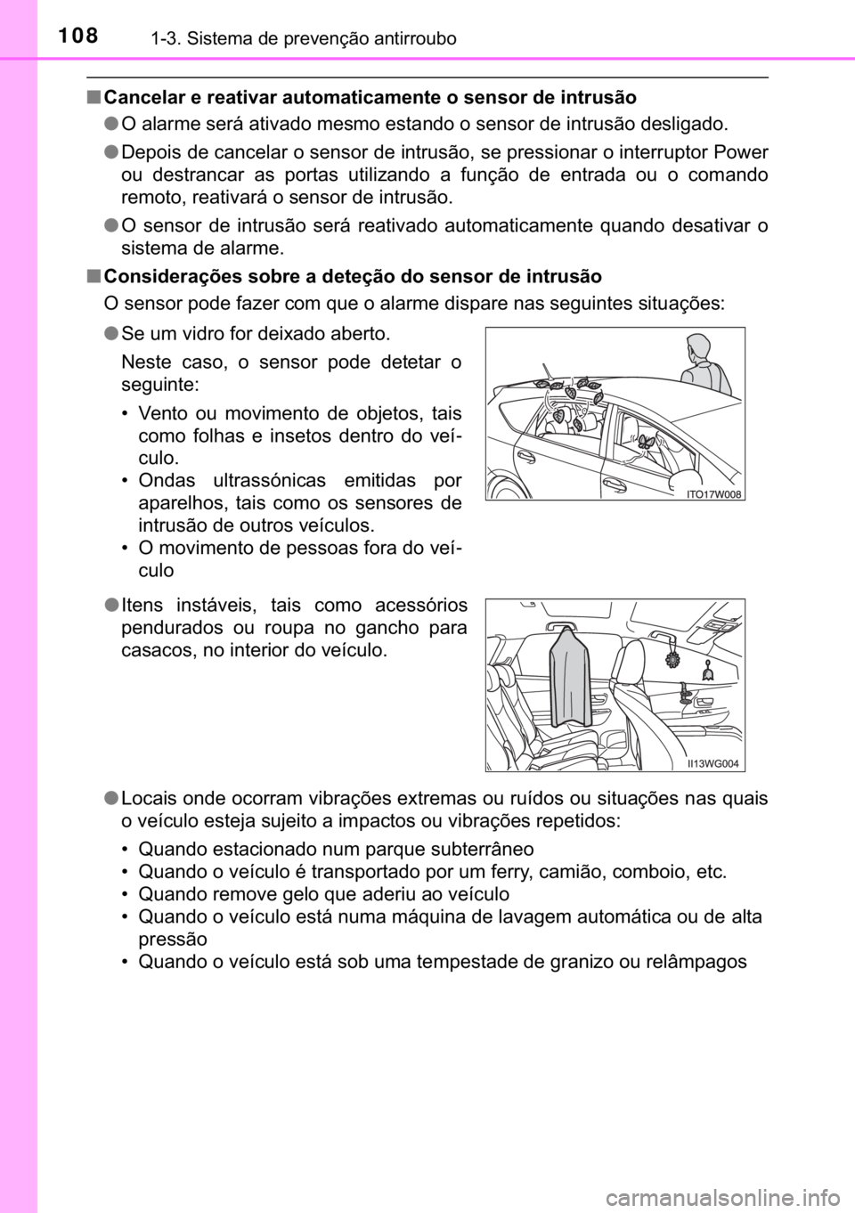 TOYOTA PRIUS PLUS 2019  Manual de utilização (in Portuguese) 108������6�L�V�W�H�P�D��G�H��S�U�H�Y�H�Q�o�m�R��D�Q�W�L�U�U�R�X�E�R
■<00260044005100460048004f004400550003004800030055004800440057004c00590044005500030044005800570052005000440057004c00460044