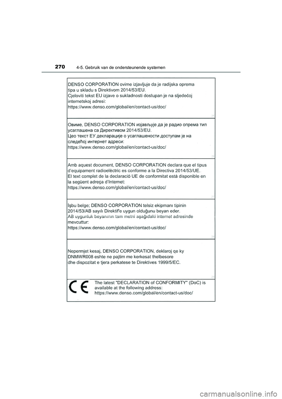 TOYOTA PRIUS PLUS 2018 Instructieboekje (in Dutch) 2704-5. Gebruik van de ondersteunende systemen
PRIUS +_OM_OM47D30E_(EE)
PRIUS +_OM_OM47D30E_(EE).book Page 270 Friday, February 8, 2019 4:01 PM TOYOTA PRIUS PLUS 2018 Instructieboekje (in Dutch) 2704-5. Gebruik van de ondersteunende systemen
PRIUS +_OM_OM47D30E_(EE)
PRIUS +_OM_OM47D30E_(EE).book Page 270 Friday, February 8, 2019 4:01 PM