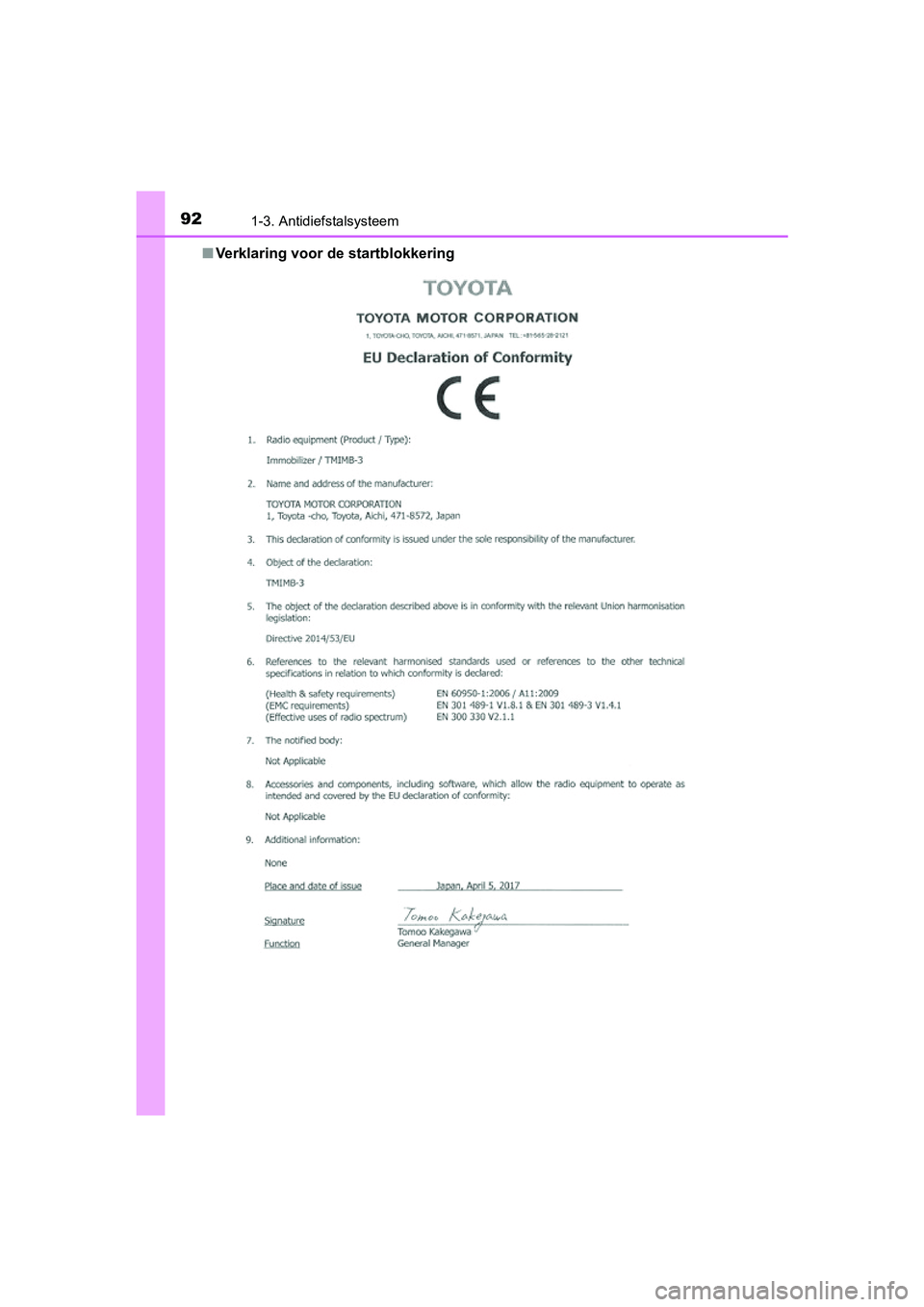TOYOTA PRIUS PLUS 2018  Instructieboekje (in Dutch) 921-3. Antidiefstalsysteem
PRIUS +_OM_OM47D30E_(EE)■
Verklaring voor de startblokkering 
PRIUS +_OM_OM47D30E_(EE).boo k  Page 92  Friday, February 8, 2019  4:01 PM 