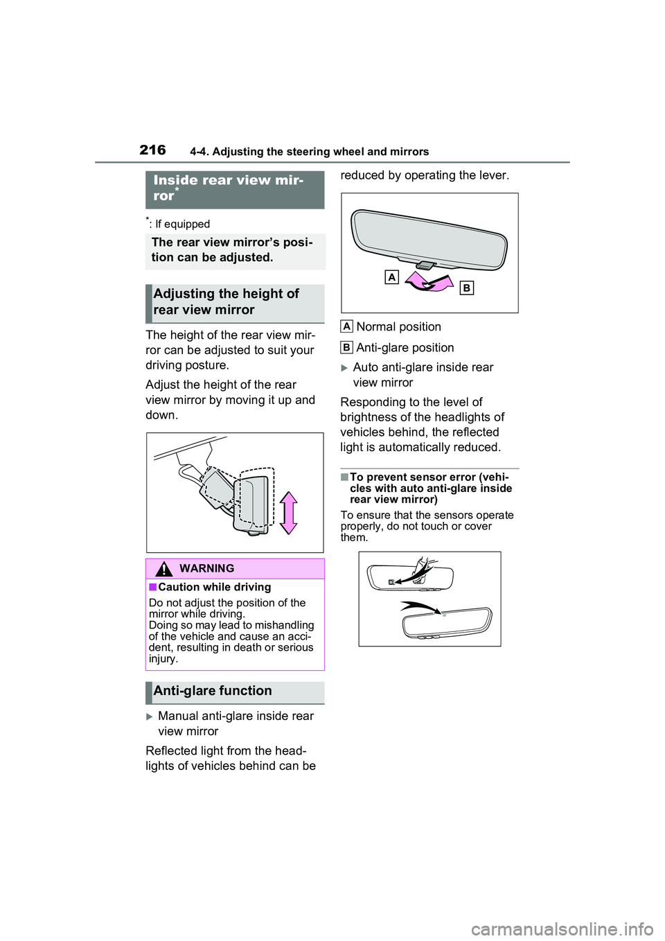 TOYOTA PRIUS PRIME 2023 Owners Manual 2164-4. Adjusting the steering wheel and mirrors
*: If equipped
The height of the rear view mir-
ror can be adjusted to suit your
driving posture.
Adjust the height of the rear
view mirror by moving TOYOTA PRIUS PRIME 2023 Owners Manual 2164-4. Adjusting the steering wheel and mirrors
*: If equipped
The height of the rear view mir-
ror can be adjusted to suit your
driving posture.
Adjust the height of the rear
view mirror by moving