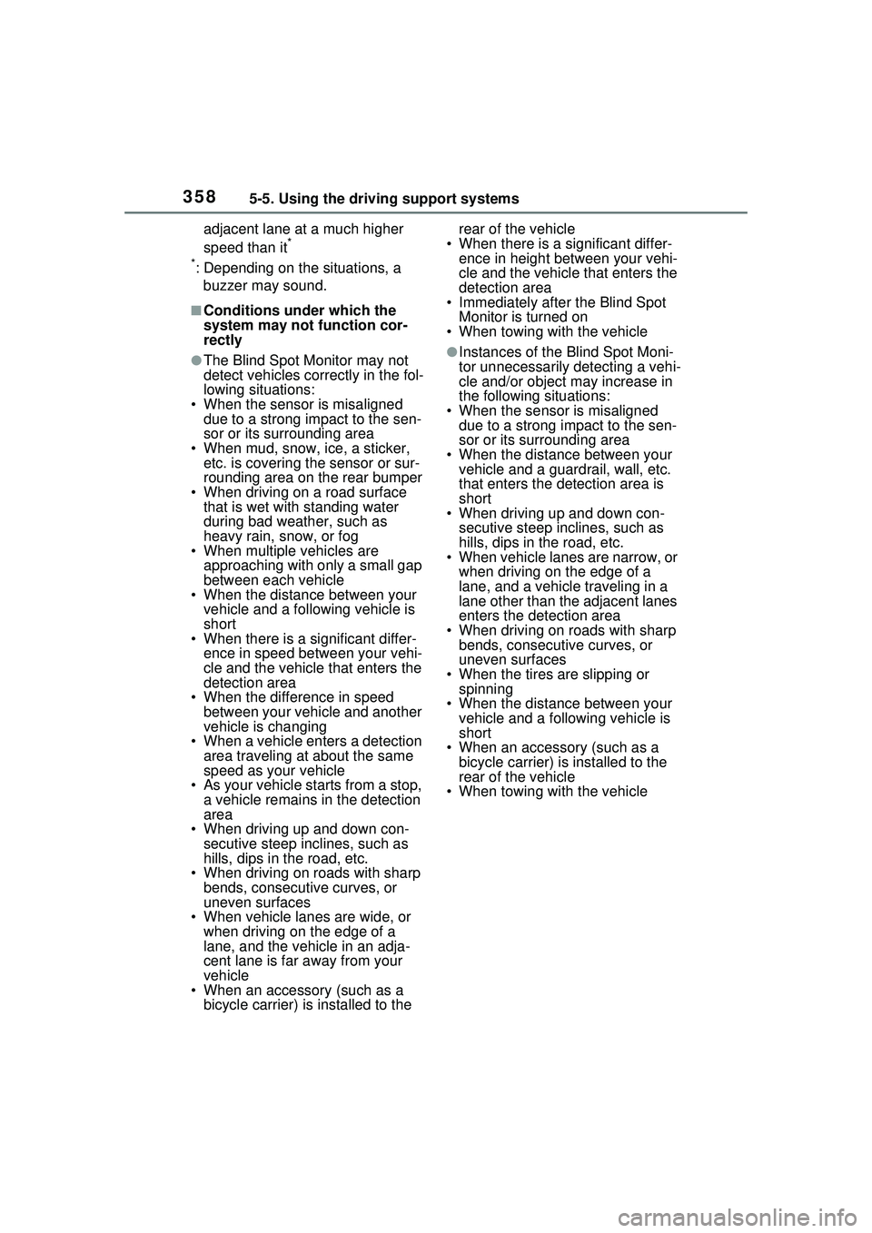 TOYOTA PRIUS PRIME 2023 Owners Manual 3585-5. Using the driving support systems
adjacent lane at a much higher
speed than it*
*
: Depending on the situations, a buzzer may sound.
■Conditions under which the
system may not function co TOYOTA PRIUS PRIME 2023 Owners Manual 3585-5. Using the driving support systems
adjacent lane at a much higher
speed than it*
*
: Depending on the situations, a buzzer may sound.
■Conditions under which the
system may not function co