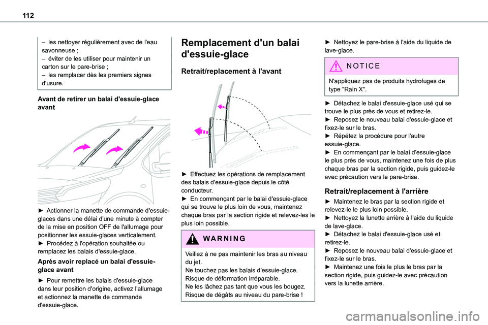 TOYOTA PROACE 2023 Manuel du propriétaire (in French) 11 2
– les nettoyer régulièrement avec de l'eau savonneuse ;– éviter de les utiliser pour maintenir un carton sur le pare-brise ;– les remplacer dès les premiers signes d'usure.
Avan TOYOTA PROACE 2023 Manuel du propriétaire (in French) 11 2
– les nettoyer régulièrement avec de l'eau savonneuse ;– éviter de les utiliser pour maintenir un carton sur le pare-brise ;– les remplacer dès les premiers signes d'usure.
Avan