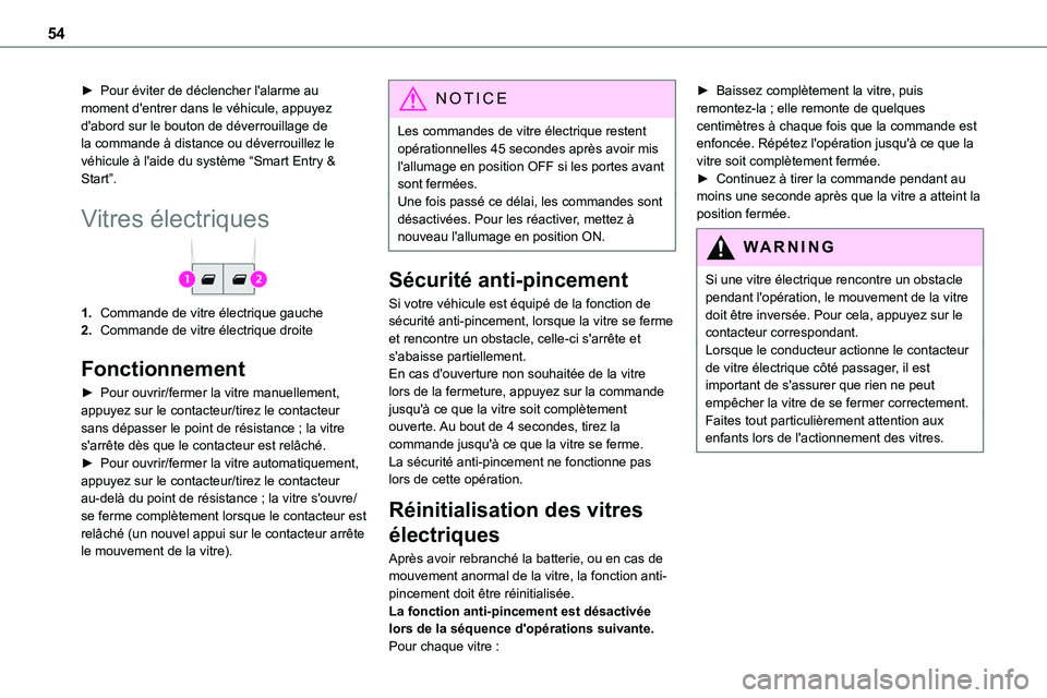 TOYOTA PROACE 2023 Manuel du propriétaire (in French) 54
► Pour éviter de déclencher l'alarme au moment d'entrer dans le véhicule, appuyez d'abord sur le bouton de déverrouillage de la commande à distance ou déverrouillez le véhicule TOYOTA PROACE 2023 Manuel du propriétaire (in French) 54
► Pour éviter de déclencher l'alarme au moment d'entrer dans le véhicule, appuyez d'abord sur le bouton de déverrouillage de la commande à distance ou déverrouillez le véhicule