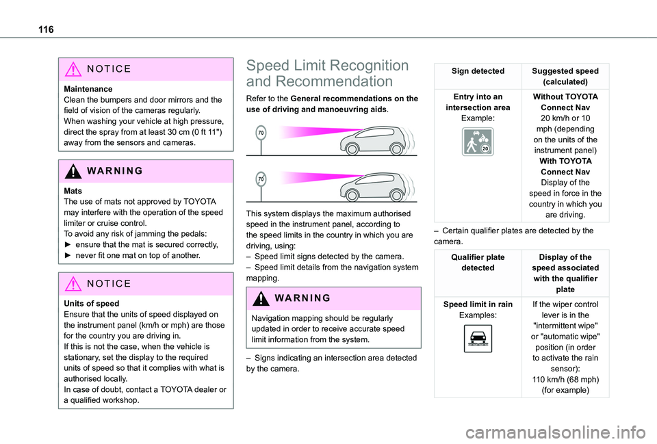 TOYOTA PROACE CITY VERSO 2020 Owners Manual 11 6
NOTIC E
MaintenanceClean the bumpers and door mirrors and the field of vision of the cameras regularly.When washing your vehicle at high pressure, direct the spray from at least 30 cm (0 ft 11 TOYOTA PROACE CITY VERSO 2020 Owners Manual 11 6
NOTIC E
MaintenanceClean the bumpers and door mirrors and the field of vision of the cameras regularly.When washing your vehicle at high pressure, direct the spray from at least 30 cm (0 ft 11