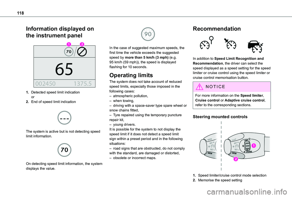 TOYOTA PROACE CITY VERSO 2020 Owners Manual 11 8
Information displayed on
the instrument panel
1.Detected speed limit indicationor
2.End of speed limit indication
The system is active but is not detecting speed limit information.
On d TOYOTA PROACE CITY VERSO 2020 Owners Manual 11 8
Information displayed on
the instrument panel
1.Detected speed limit indicationor
2.End of speed limit indication
The system is active but is not detecting speed limit information.
On d