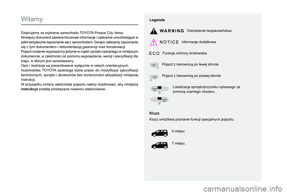 TOYOTA PROACE CITY VERSO 2019 Instrukcja obsługi (in Polish)
Witamy
0027005D004C010A004E0058004D00480050005C00030031004C0051004C0048004D00560053004800E10051004C00030056004C010A0003003300470052004E005800500048005100 TOYOTA PROACE CITY VERSO 2019 Instrukcja obsługi (in Polish)
Witamy
0027005D004C010A004E0058004D00480050005C00030031004C0051004C0048004D00560053004800E10051004C00030056004C010A0003003300470052004E005800500048005100