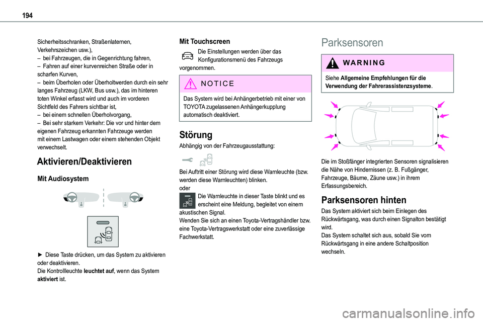 TOYOTA PROACE VERSO EV 2024 Betriebsanleitungen (in German) 194
Sicherheitsschranken, Straßenlaternen, Verkehrszeichen usw.),– bei Fahrzeugen, die in Gegenrichtung fahren,– Fahren auf einer kurvenreichen Straße oder in scharfen Kurven,– beim Überholen TOYOTA PROACE VERSO EV 2024 Betriebsanleitungen (in German) 194
Sicherheitsschranken, Straßenlaternen, Verkehrszeichen usw.),– bei Fahrzeugen, die in Gegenrichtung fahren,– Fahren auf einer kurvenreichen Straße oder in scharfen Kurven,– beim Überholen