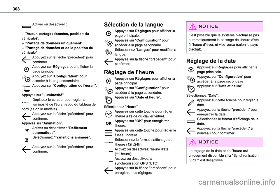 TOYOTA PROACE VERSO EV 2023 Manuel du propriétaire (in French) 308
Activer ou désactiver :
– "Aucun partage (données, position du véhicule)".– "Partage de données uniquement"– "Partage de données et de la position du véhicule" TOYOTA PROACE VERSO EV 2023 Manuel du propriétaire (in French) 308
Activer ou désactiver :
– "Aucun partage (données, position du véhicule)".– "Partage de données uniquement"– "Partage de données et de la position du véhicule"
