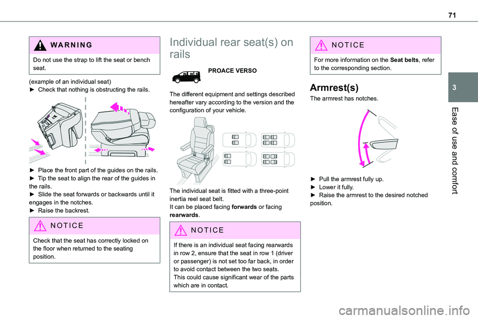 TOYOTA PROACE VERSO EV 2022 Manual PDF 71
Ease of use and comfort
3
WARNI NG
Do not use the strap to lift the seat or bench seat.
(example of an individual seat)► Check that nothing is obstructing the rails.
► Place the front part o TOYOTA PROACE VERSO EV 2022 Manual PDF 71
Ease of use and comfort
3
WARNI NG
Do not use the strap to lift the seat or bench seat.
(example of an individual seat)► Check that nothing is obstructing the rails.
► Place the front part o