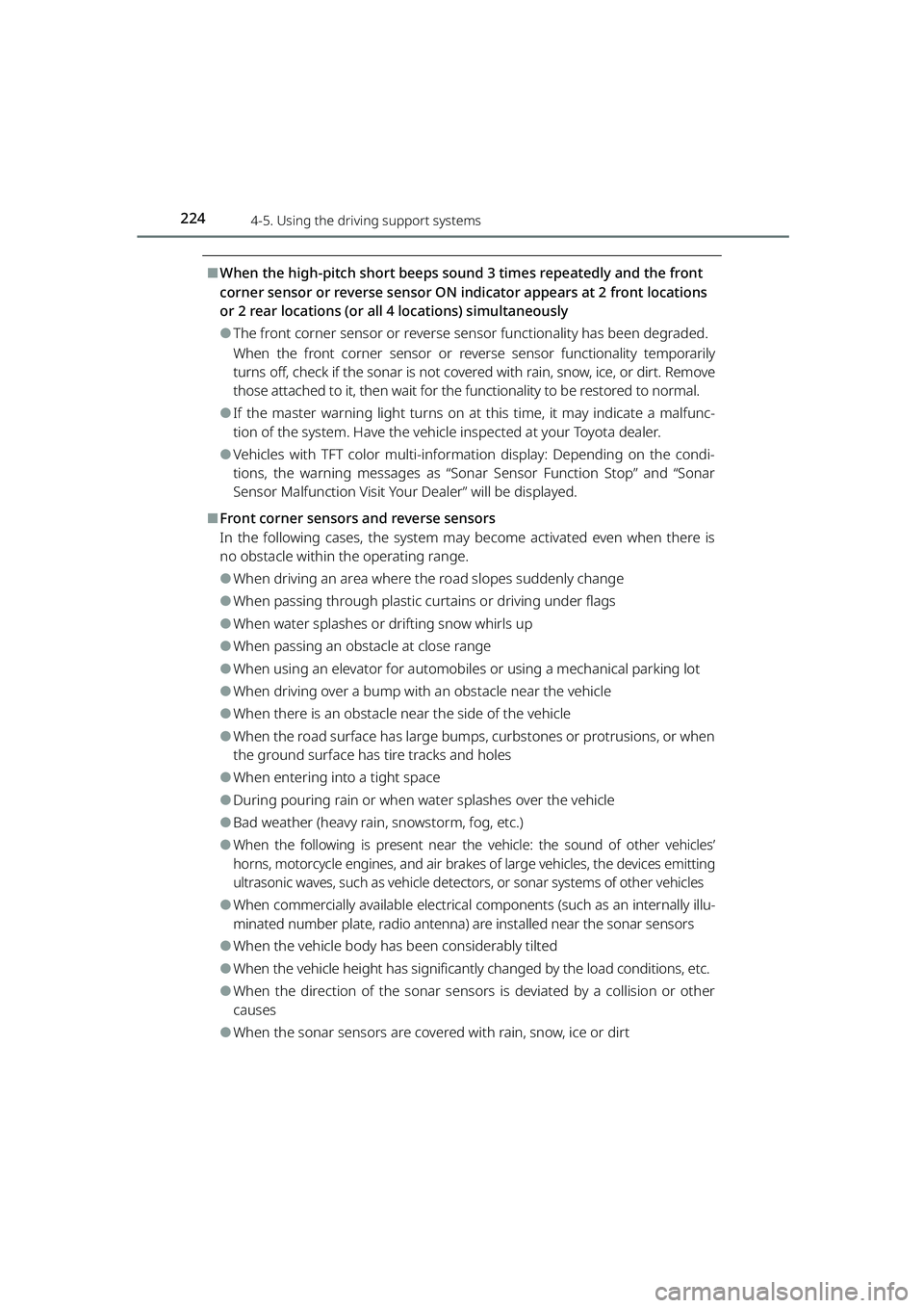 TOYOTA RAIZE 2023 User Guide 2244-5. Using the driving support systems
RAIZE_OM_General_BZ358E
⬛When the high-pitch short beeps sound 3 times repeatedly and the front
corner sensor or reverse sensor ON indicator appears at 2 TOYOTA RAIZE 2023 User Guide 2244-5. Using the driving support systems
RAIZE_OM_General_BZ358E
⬛When the high-pitch short beeps sound 3 times repeatedly and the front
corner sensor or reverse sensor ON indicator appears at 2