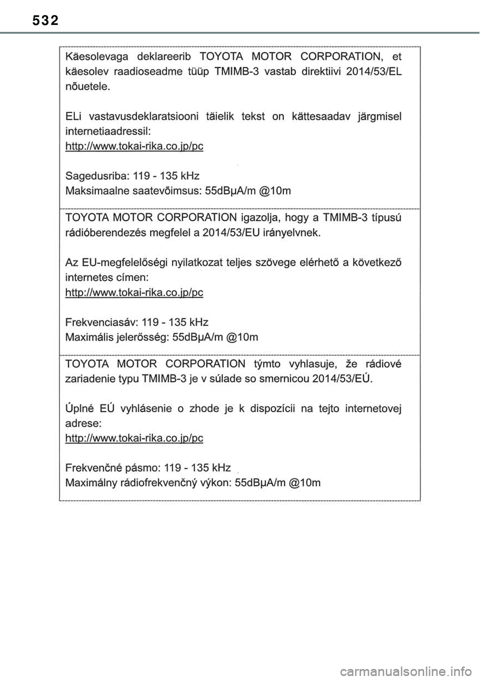 TOYOTA RAV4 2022 Manual de utilização (in Portuguese) 532 TOYOTA RAV4 2022 Manual de utilização (in Portuguese) 532