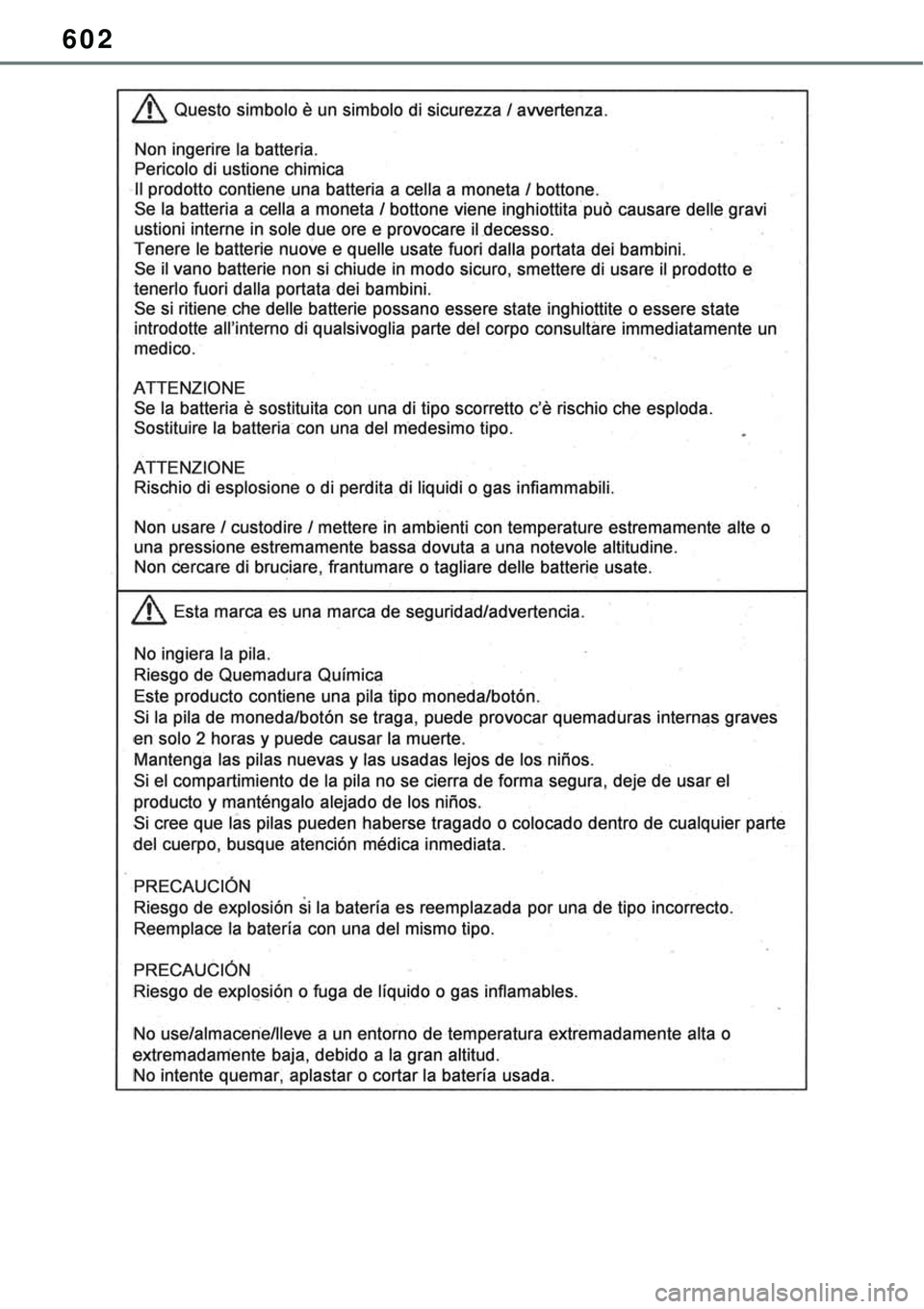 TOYOTA RAV4 2022  Manual de utilização (in Portuguese) 602 