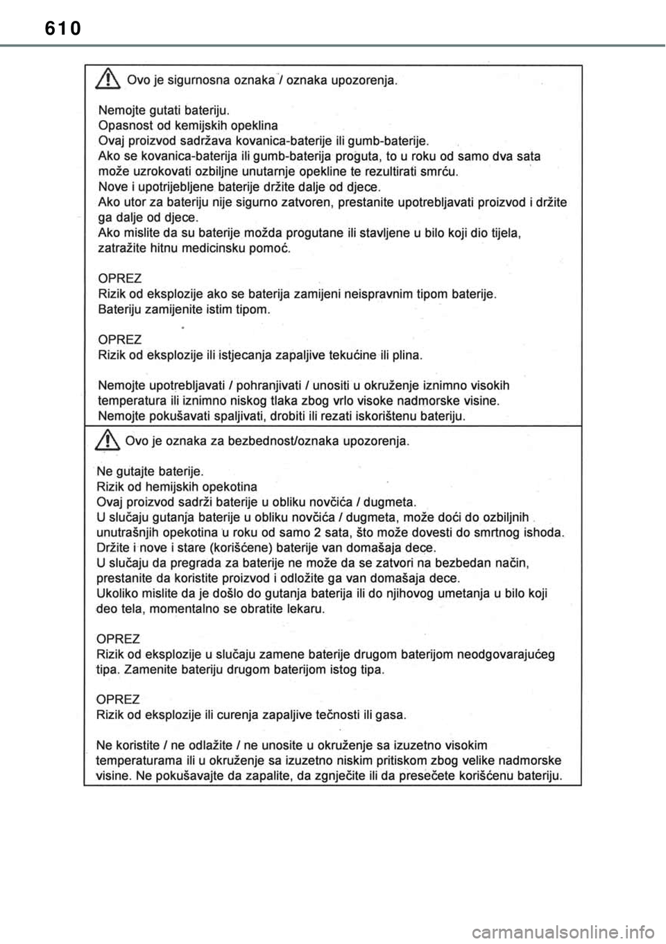 TOYOTA RAV4 2022  Manual de utilização (in Portuguese) 610 