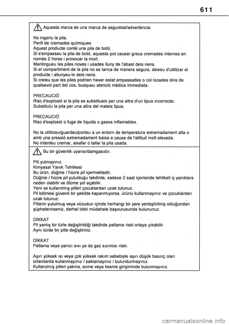 TOYOTA RAV4 2022  Manual de utilização (in Portuguese) 611 