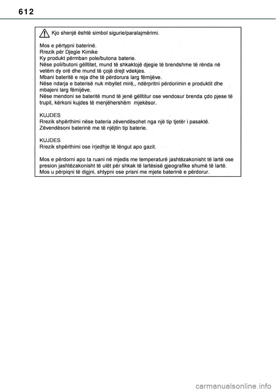 TOYOTA RAV4 2022  Manual de utilização (in Portuguese) 612 