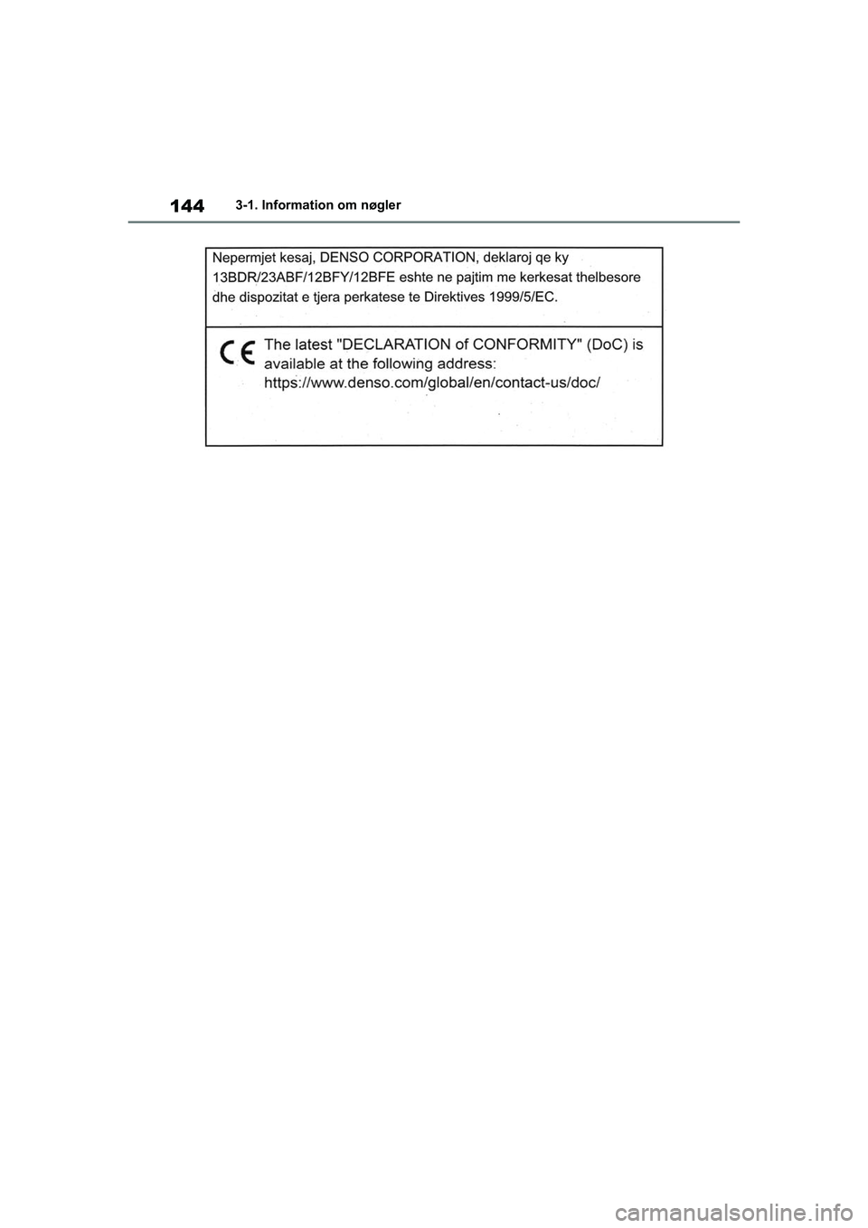 TOYOTA RAV4 2020  Brugsanvisning (in Danish) 1443-1. Information om nøgler
OM42D20DK.book  Page 144  Friday, November 27, 2020  1:56 PM 