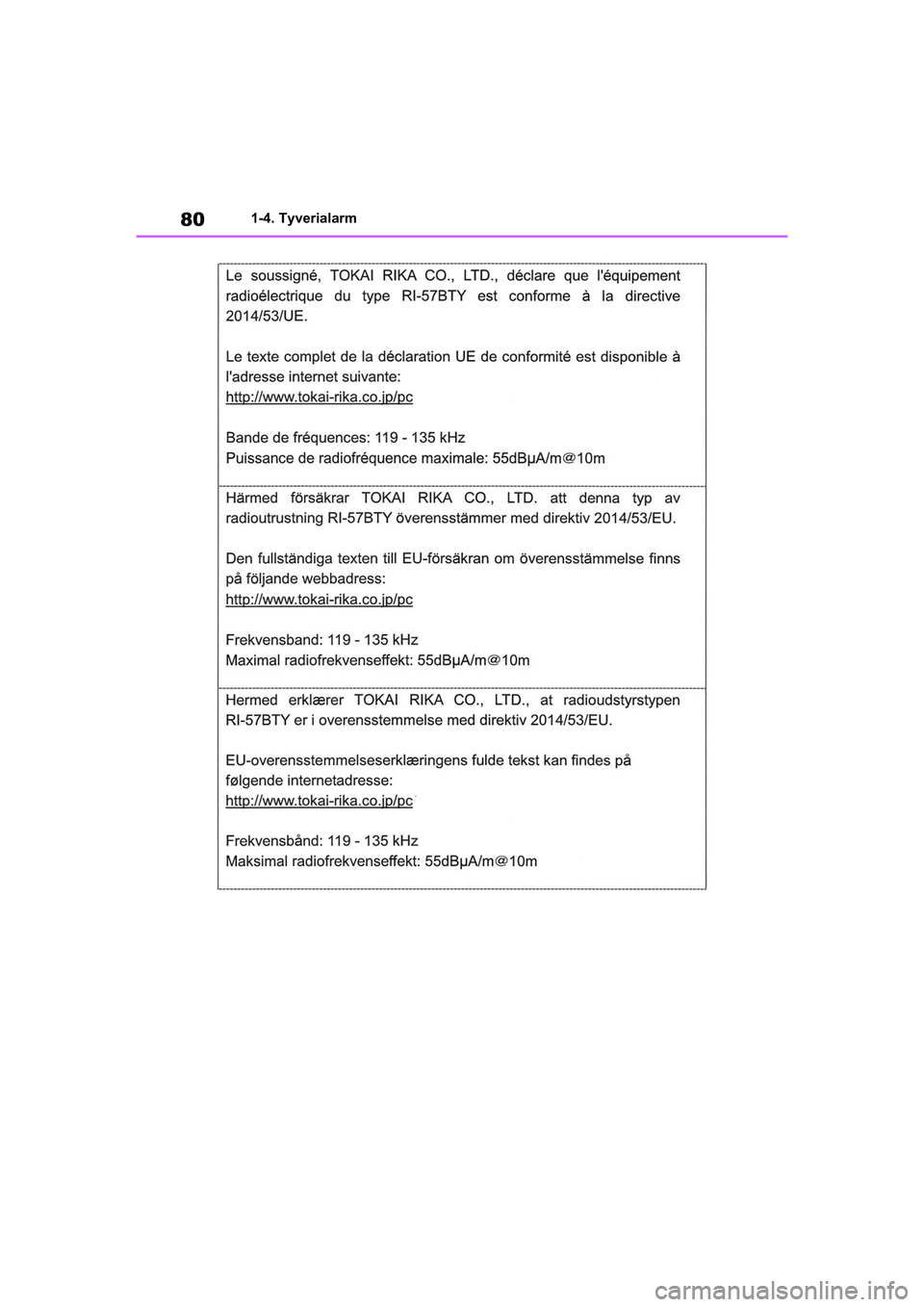 TOYOTA RAV4 2020  Brugsanvisning (in Danish) 801-4. Tyverialarm
OM42D20DK.book  Page 80  Friday, November 27, 2020  1:56 PM 