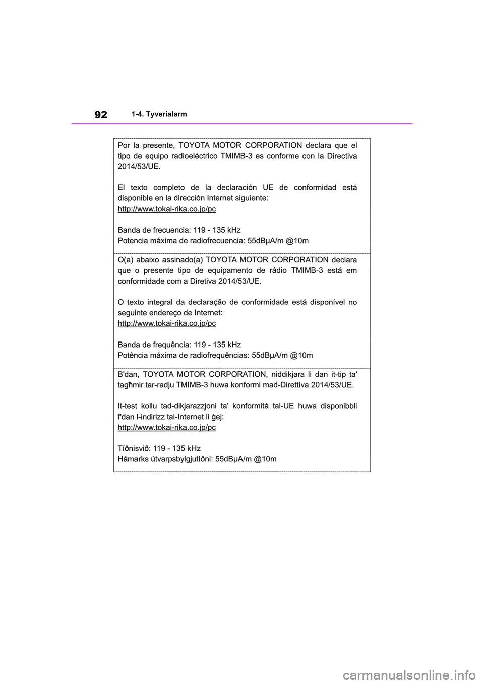 TOYOTA RAV4 2020  Brugsanvisning (in Danish) 921-4. Tyverialarm
OM42D20DK.book  Page 92  Friday, November 27, 2020  1:56 PM 