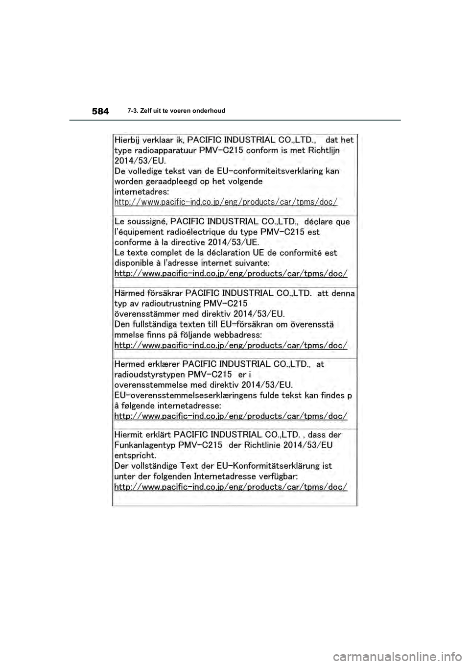 TOYOTA RAV4 2020 Instructieboekje (in Dutch) 5847-3. Zelf uit te voeren onderhoud
pM_RAV4_OM_OM42C76E_(EE).book Page 584 Monday, October 7, 2019 3:26 PM TOYOTA RAV4 2020 Instructieboekje (in Dutch) 5847-3. Zelf uit te voeren onderhoud
pM_RAV4_OM_OM42C76E_(EE).book Page 584 Monday, October 7, 2019 3:26 PM