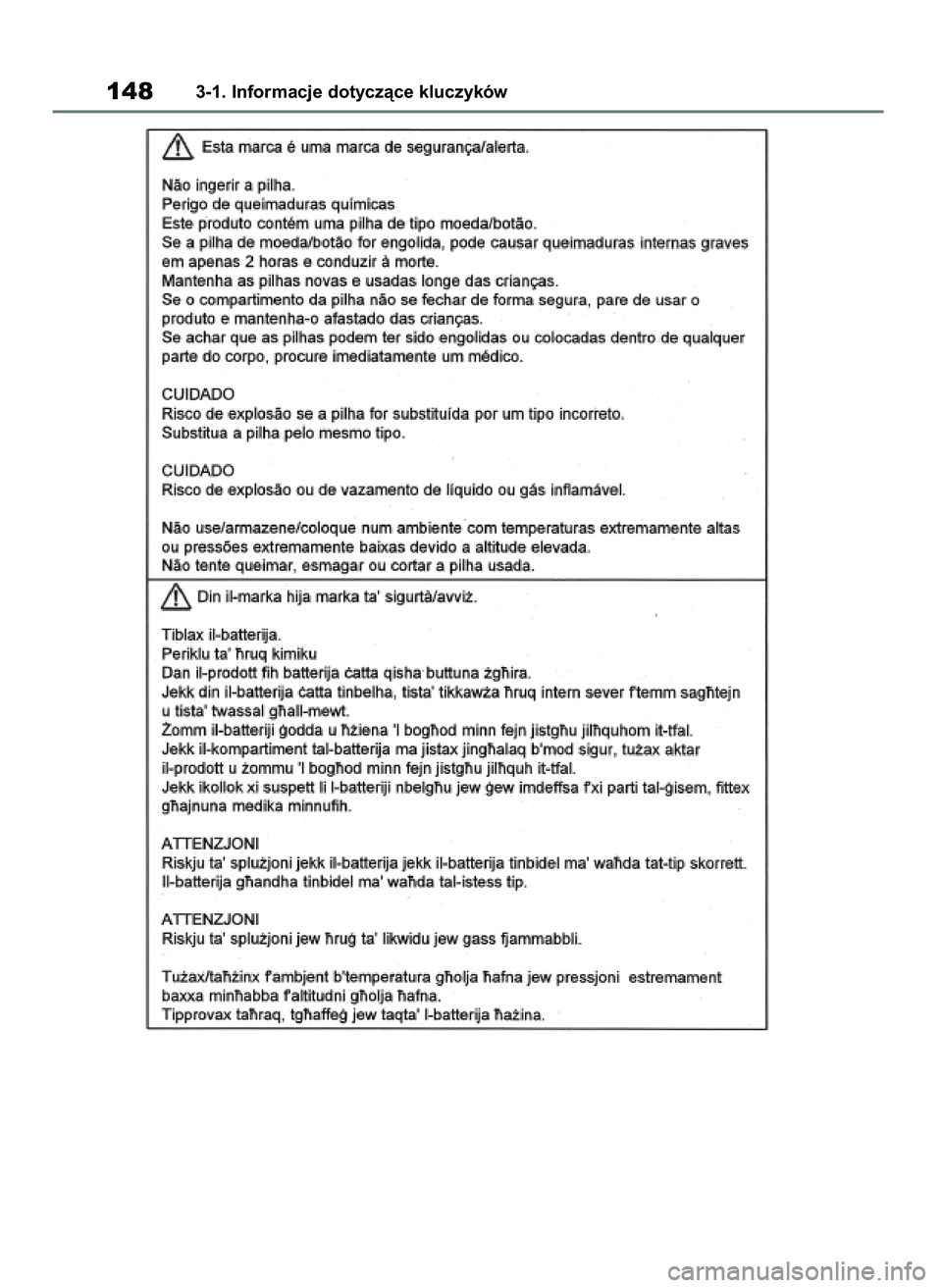 TOYOTA RAV4 2020 Instrukcja obsługi (in Polish) 1483-1. Informacje dotyczàce kluczyków
43 RAV4 OM42D20E 17/9/20 13:44 Page 148 TOYOTA RAV4 2020 Instrukcja obsługi (in Polish) 1483-1. Informacje dotyczàce kluczyków
43 RAV4 OM42D20E 17/9/20 13:44 Page 148