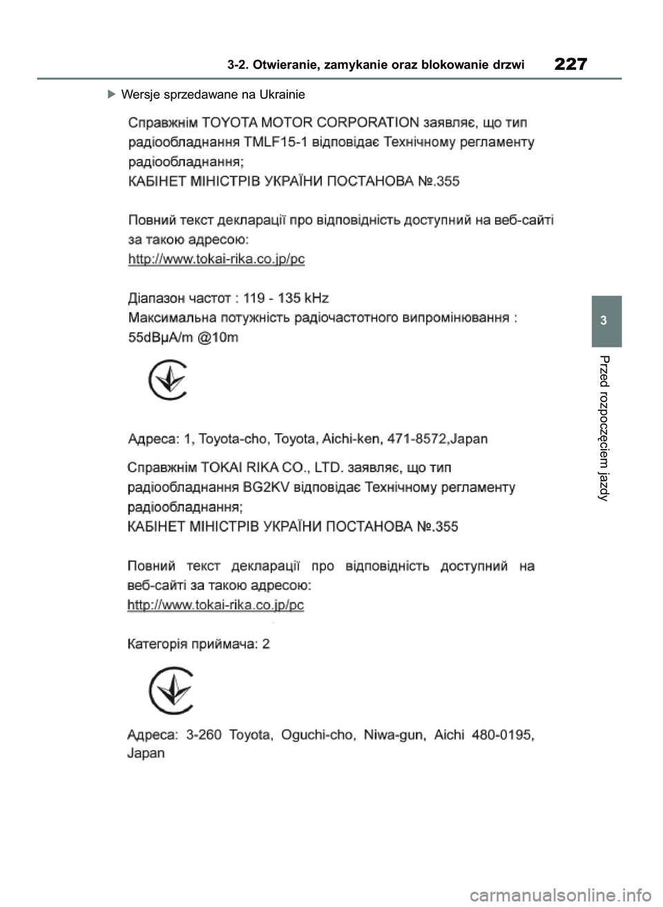 TOYOTA RAV4 2020  Instrukcja obsługi (in Polish) óWersje sprzedawane na Ukrainie
Przed rozpocz´ciem jazdy
3-2. Otwieranie, zamykanie oraz blokowanie drzwi227
3
43 RAV4 OM42D20E  17/9/20  13:45  Page 227 