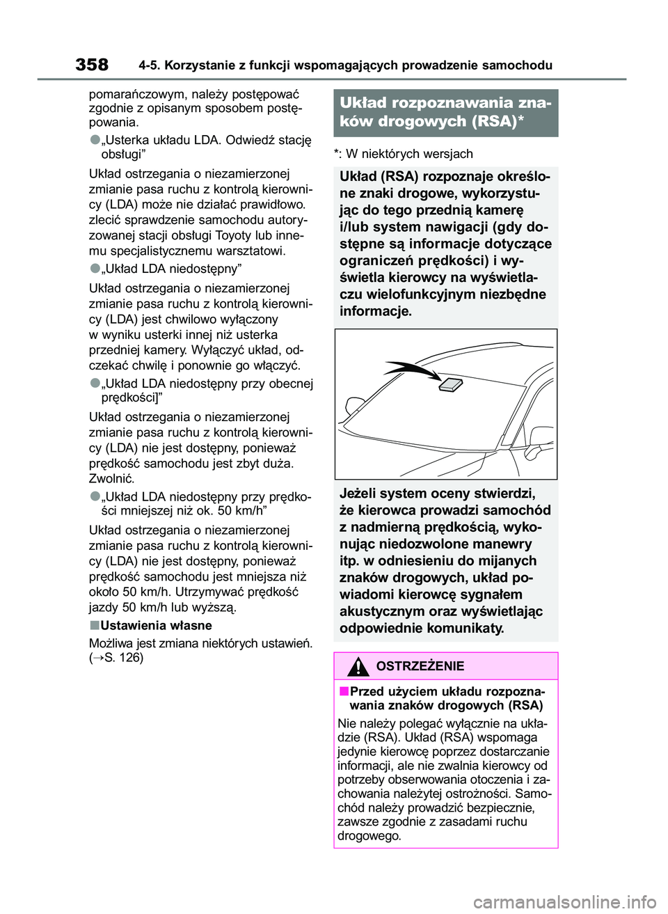 TOYOTA RAV4 2020 Instrukcja obsługi (in Polish) pomaraƒczowym, nale˝y post´powaç
zgodnie z opisanym sposobem post´-
powania.
„Usterka uk∏adu LDA. Odwiedê stacj´
obs∏ugi”
Uk∏ad ostrzegania o niezamierzonej
zmianie pasa ruchu z kontr TOYOTA RAV4 2020 Instrukcja obsługi (in Polish) pomaraƒczowym, nale˝y post´powaç
zgodnie z opisanym sposobem post´-
powania.
„Usterka uk∏adu LDA. Odwiedê stacj´
obs∏ugi”
Uk∏ad ostrzegania o niezamierzonej
zmianie pasa ruchu z kontr