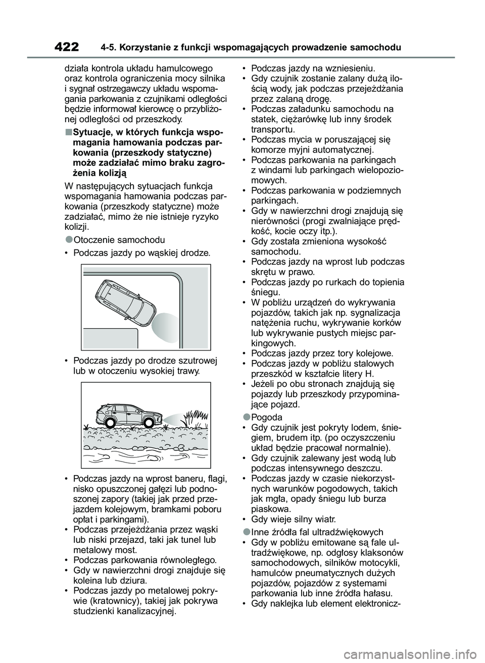 TOYOTA RAV4 2020 Instrukcja obsługi (in Polish) dzia∏a kontrola uk∏adu hamulcowego
oraz kontrola ograniczenia mocy silnika
i sygna∏ ostrzegawczy uk∏adu wspoma-
gania parkowania z czujnikami odleg∏oÊci
b´dzie informowa∏ kierowc´ o prz TOYOTA RAV4 2020 Instrukcja obsługi (in Polish) dzia∏a kontrola uk∏adu hamulcowego
oraz kontrola ograniczenia mocy silnika
i sygna∏ ostrzegawczy uk∏adu wspoma-
gania parkowania z czujnikami odleg∏oÊci
b´dzie informowa∏ kierowc´ o prz