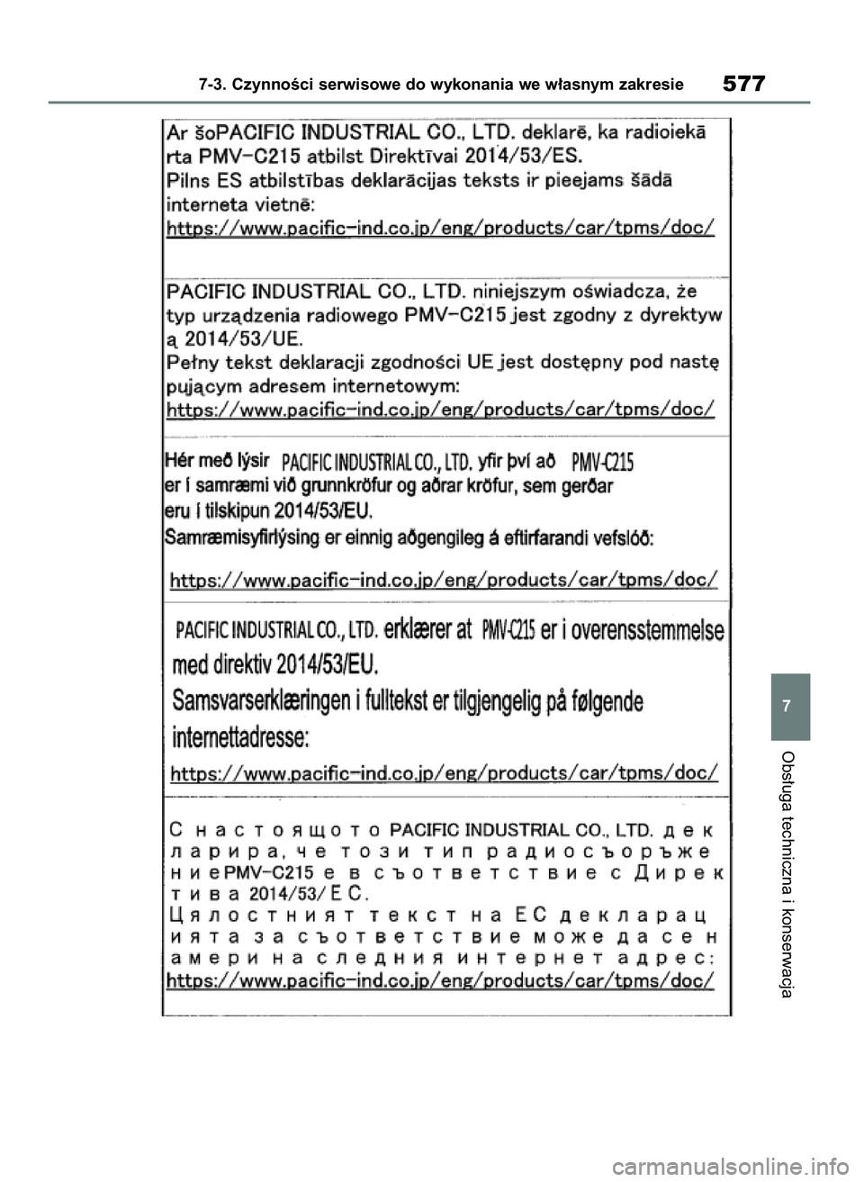 TOYOTA RAV4 2020 Instrukcja obsługi (in Polish) Obs∏uga techniczna i konserwacja
7-3. CzynnoÊci serwisowe do wykonania we w∏asnym zakresie577
7
43 RAV4 OM42D20E 17/9/20 13:48 Page 577 TOYOTA RAV4 2020 Instrukcja obsługi (in Polish) Obs∏uga techniczna i konserwacja
7-3. CzynnoÊci serwisowe do wykonania we w∏asnym zakresie577
7
43 RAV4 OM42D20E 17/9/20 13:48 Page 577