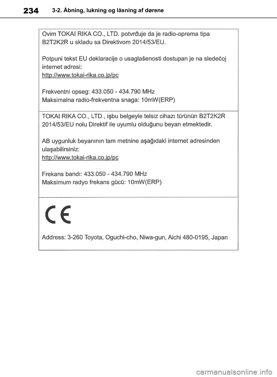 TOYOTA RAV4 2019  Brugsanvisning (in Danish) 2343-2. Åbning, lukning og låsning af dørene
OM42C86DK.book  Page 234  Tuesday, October 22, 2019  10:51 AM 