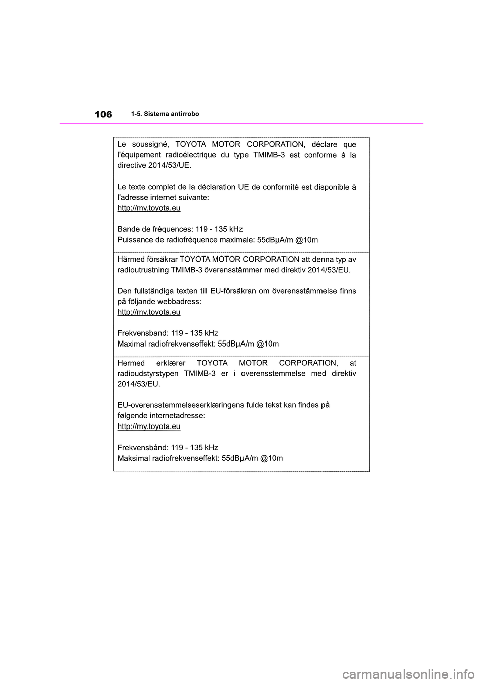 TOYOTA RAV4 2019 Manual del propietario (in Spanish) 1061-5. Sistema antirrobo TOYOTA RAV4 2019 Manual del propietario (in Spanish) 1061-5. Sistema antirrobo