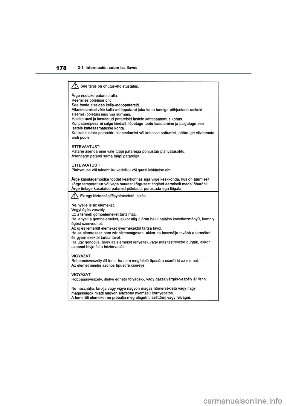 TOYOTA RAV4 2019 Manual del propietario (in Spanish) 1783-1. Información sobre las llaves TOYOTA RAV4 2019 Manual del propietario (in Spanish) 1783-1. Información sobre las llaves