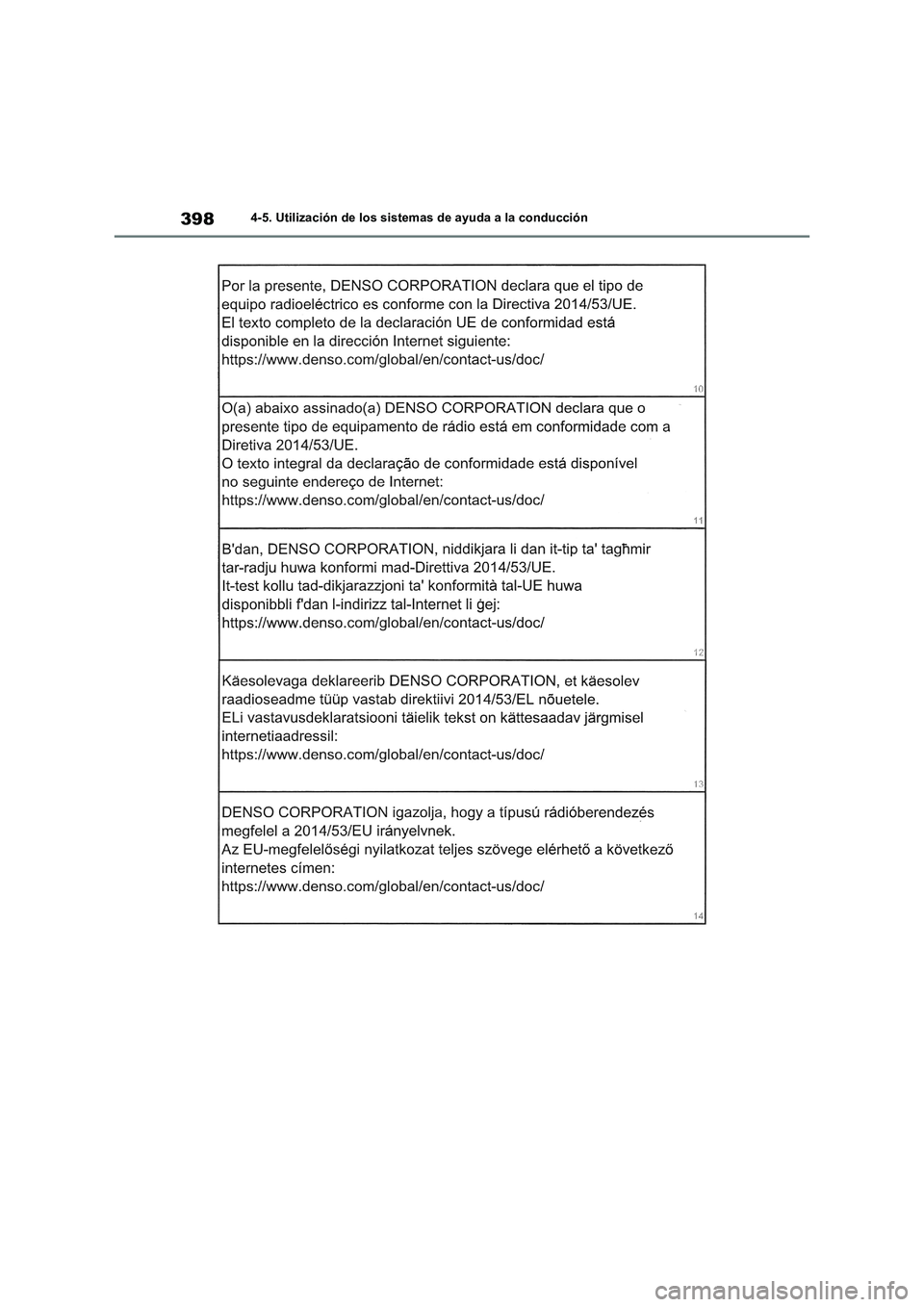 TOYOTA RAV4 2019  Manual del propietario (in Spanish) 3984-5. Utilización de los sistemas de ayuda a la conducción 