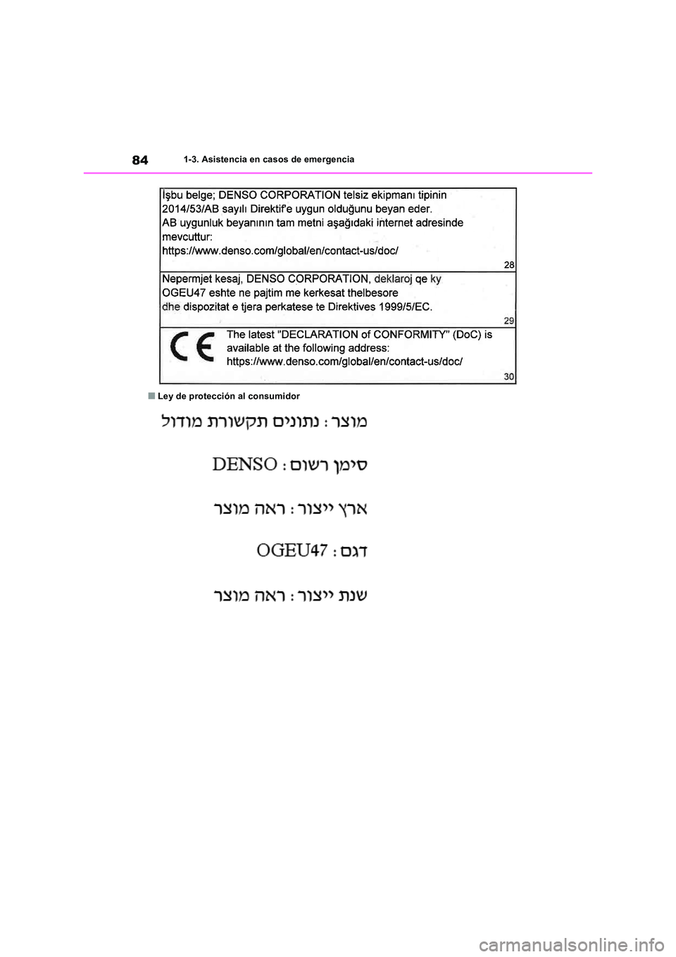 TOYOTA RAV4 2019 Manual del propietario (in Spanish) 841-3. Asistencia en casos de emergencia
■Ley de protección al consumidor TOYOTA RAV4 2019 Manual del propietario (in Spanish) 841-3. Asistencia en casos de emergencia
■Ley de protección al consumidor