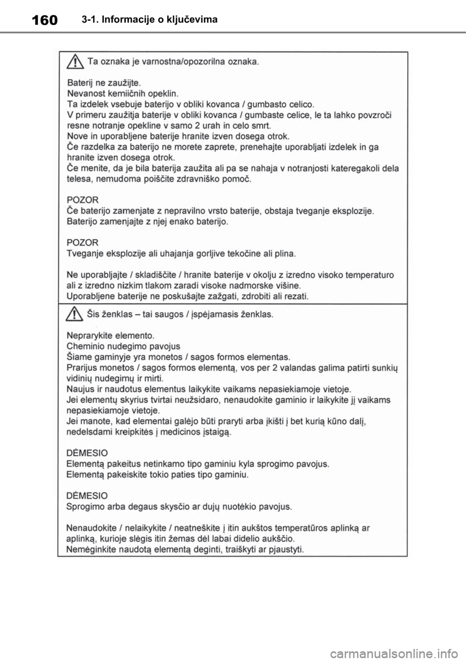 TOYOTA RAV4 2019 Upute Za Rukovanje (in Croatian) 1603-1. Informacije o ključevima TOYOTA RAV4 2019 Upute Za Rukovanje (in Croatian) 1603-1. Informacije o ključevima