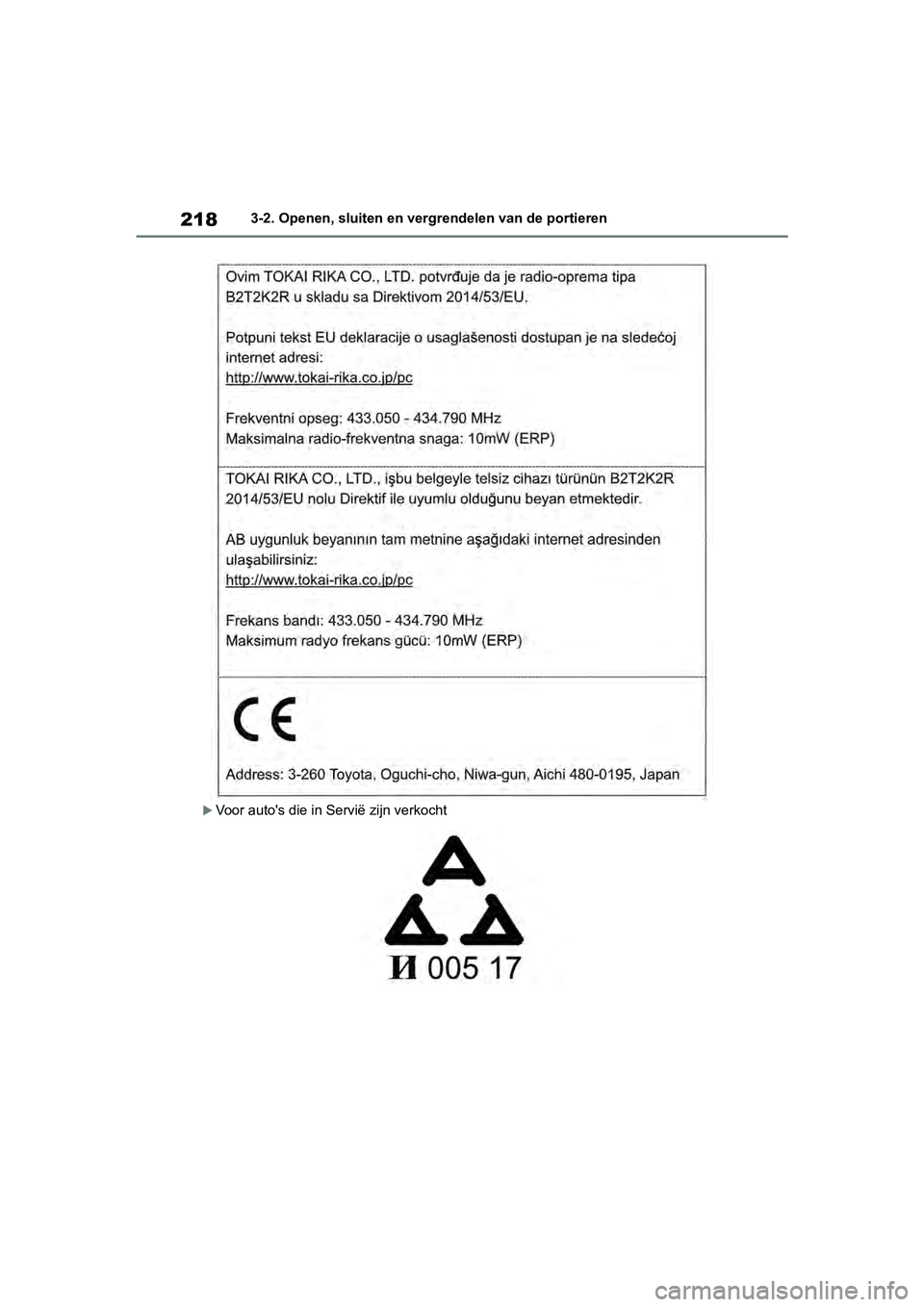 TOYOTA RAV4 2019  Instructieboekje (in Dutch) 2183-2. Openen, sluiten en vergrendelen van de portieren
Voor auto's die in Servië zijn verkocht
pM_RAV4_OM_OM42D03E_(EE).book  Page 218  Wednesday, March 20, 2019  2:08 PM 