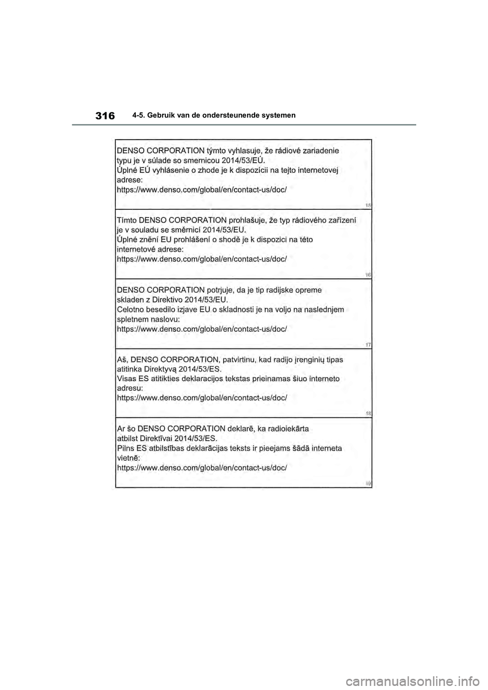 TOYOTA RAV4 2019  Instructieboekje (in Dutch) 3164-5. Gebruik van de ondersteunende systemen
pM_RAV4_OM_OM42D03E_(EE).book  Page 316  Wednesday, March 20, 2019  2:08 PM 