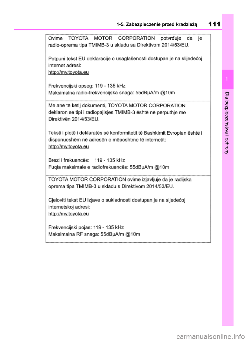 TOYOTA RAV4 2019  Instrukcja obsługi (in Polish) Dla bezpieczeƒstwa i ochrony
1-5. Zabezpieczenie przed kradzie˝à111
1
48 RAV4 HV OM42C86E  19/11/19  11:35  Page 111 