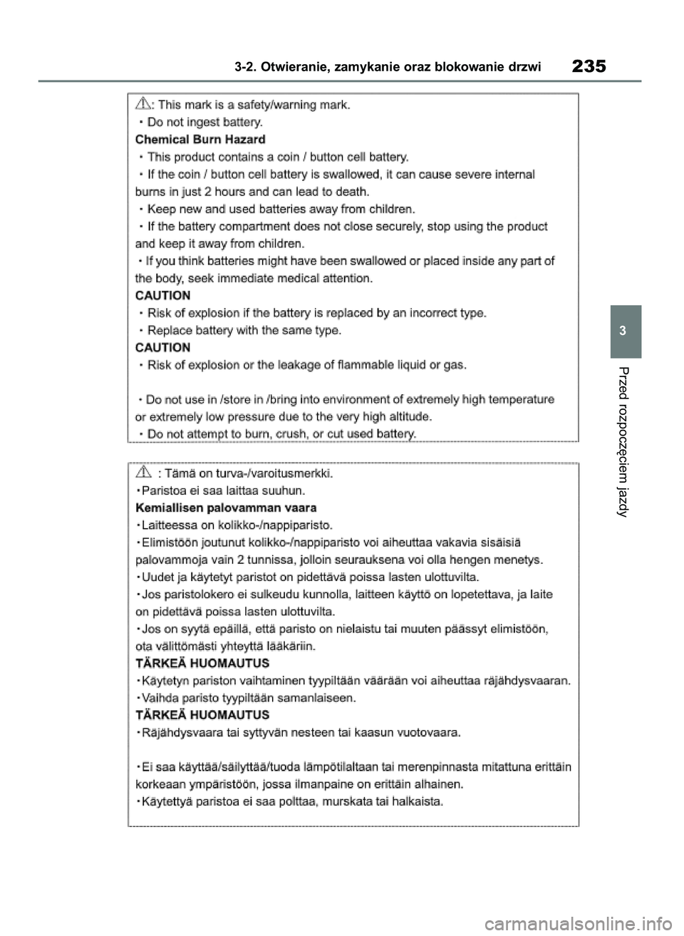 TOYOTA RAV4 2019  Instrukcja obsługi (in Polish) Przed rozpocz´ciem jazdy
3-2. Otwieranie, zamykanie oraz blokowanie drzwi235
3
48 RAV4 HV OM42C86E  19/11/19  11:37  Page 235 