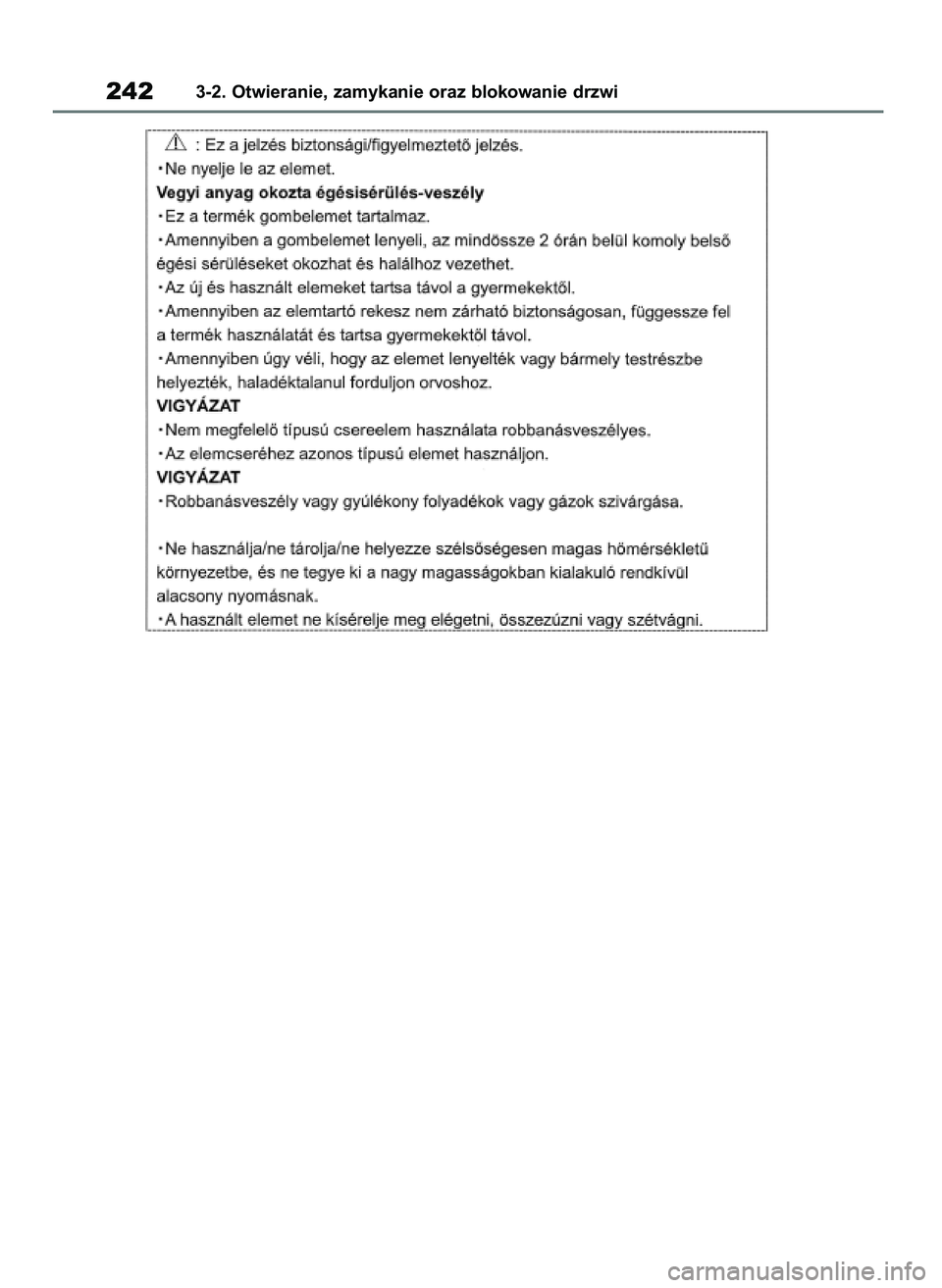 TOYOTA RAV4 2019 Instrukcja obsługi (in Polish) 2423-2. Otwieranie, zamykanie oraz blokowanie drzwi
48 RAV4 HV OM42C86E 19/11/19 11:37 Page 242 TOYOTA RAV4 2019 Instrukcja obsługi (in Polish) 2423-2. Otwieranie, zamykanie oraz blokowanie drzwi
48 RAV4 HV OM42C86E 19/11/19 11:37 Page 242