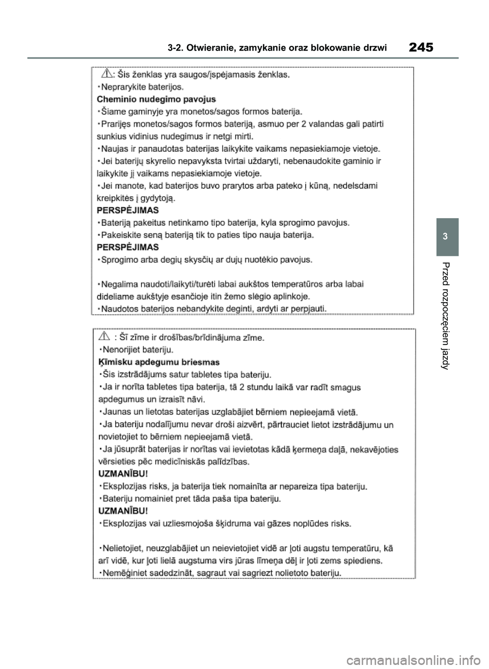 TOYOTA RAV4 2019 Instrukcja obsługi (in Polish) Przed rozpocz´ciem jazdy
3-2. Otwieranie, zamykanie oraz blokowanie drzwi245
3
48 RAV4 HV OM42C86E 19/11/19 11:37 Page 245 TOYOTA RAV4 2019 Instrukcja obsługi (in Polish) Przed rozpocz´ciem jazdy
3-2. Otwieranie, zamykanie oraz blokowanie drzwi245
3
48 RAV4 HV OM42C86E 19/11/19 11:37 Page 245