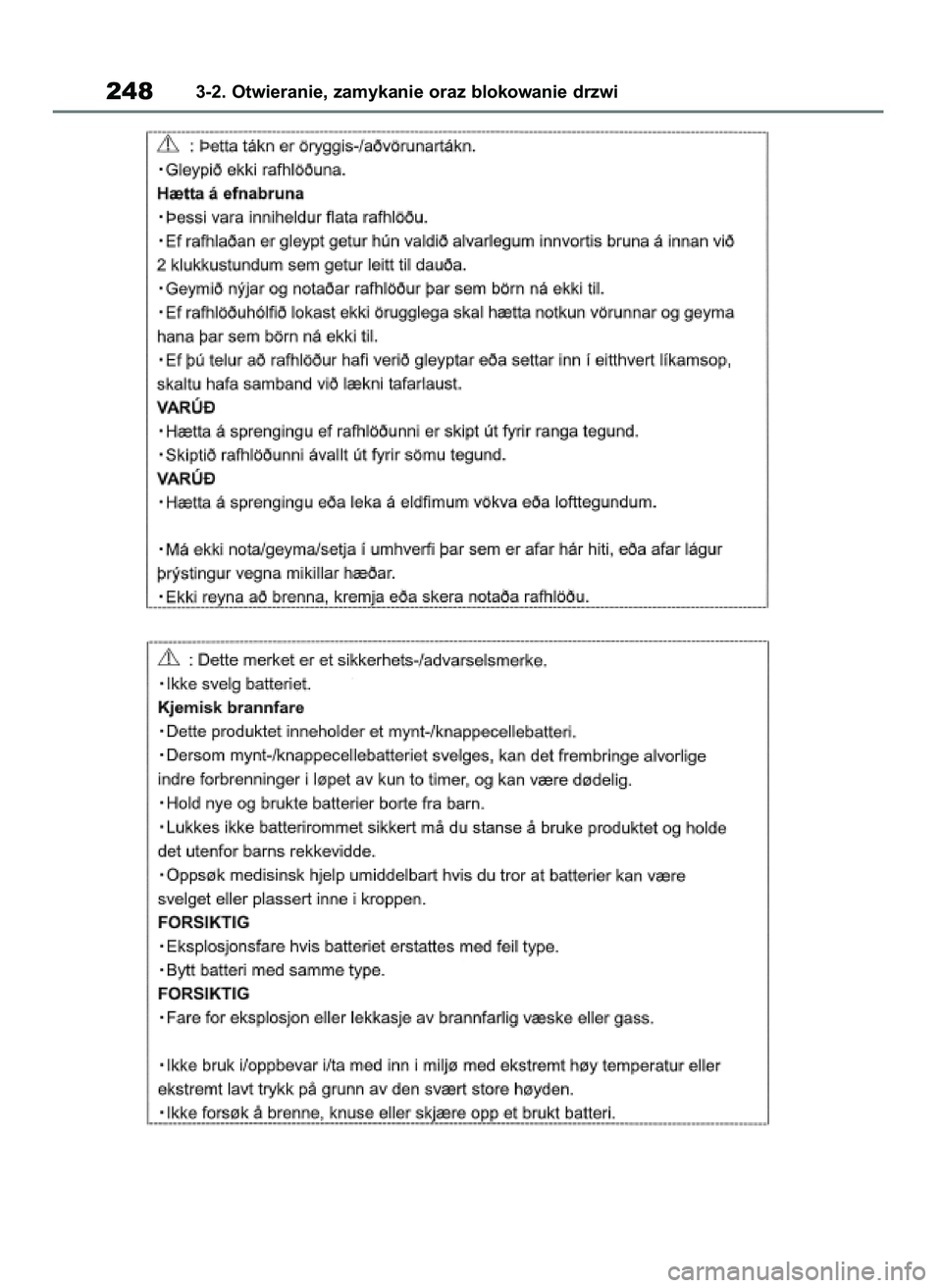 TOYOTA RAV4 2019 Instrukcja obsługi (in Polish) 2483-2. Otwieranie, zamykanie oraz blokowanie drzwi
48 RAV4 HV OM42C86E 19/11/19 11:37 Page 248 TOYOTA RAV4 2019 Instrukcja obsługi (in Polish) 2483-2. Otwieranie, zamykanie oraz blokowanie drzwi
48 RAV4 HV OM42C86E 19/11/19 11:37 Page 248