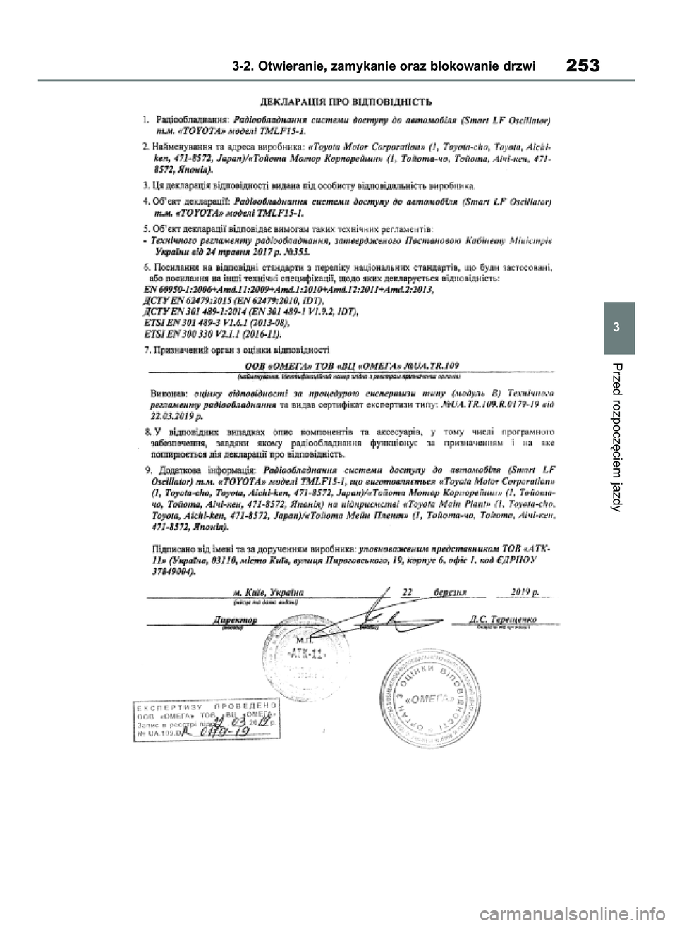 TOYOTA RAV4 2019  Instrukcja obsługi (in Polish) Przed rozpocz´ciem jazdy
3-2. Otwieranie, zamykanie oraz blokowanie drzwi253
3
48 RAV4 HV OM42C86E  19/11/19  11:37  Page 253 