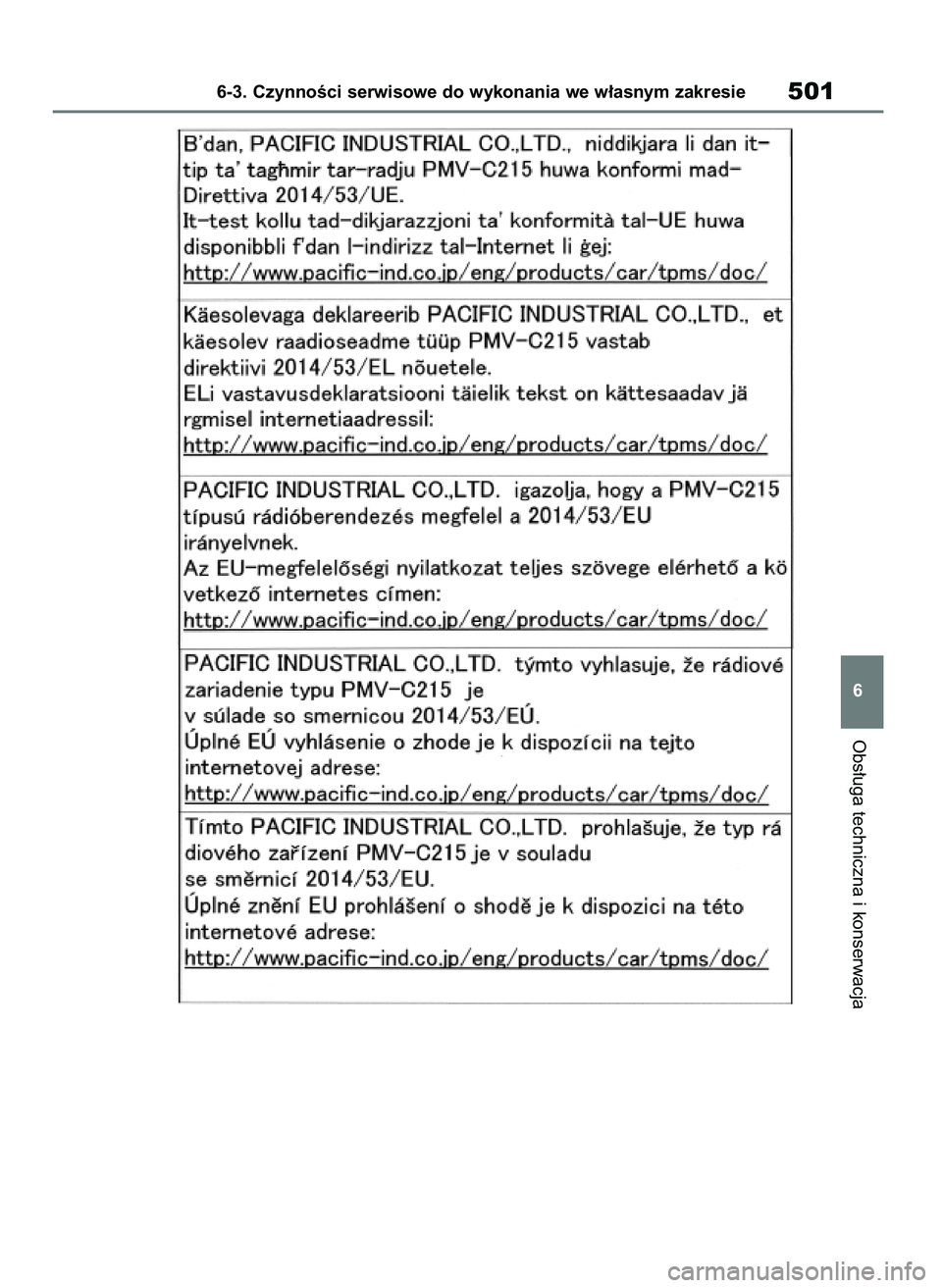 TOYOTA RAV4 2019  Instrukcja obsługi (in Polish) Obs∏uga techniczna i konserwacja
6-3. CzynnoÊci serwisowe do wykonania we w∏asnym zakresie501
6
48 RAV4 HV OM42C86E  19/11/19  11:40  Page 501 