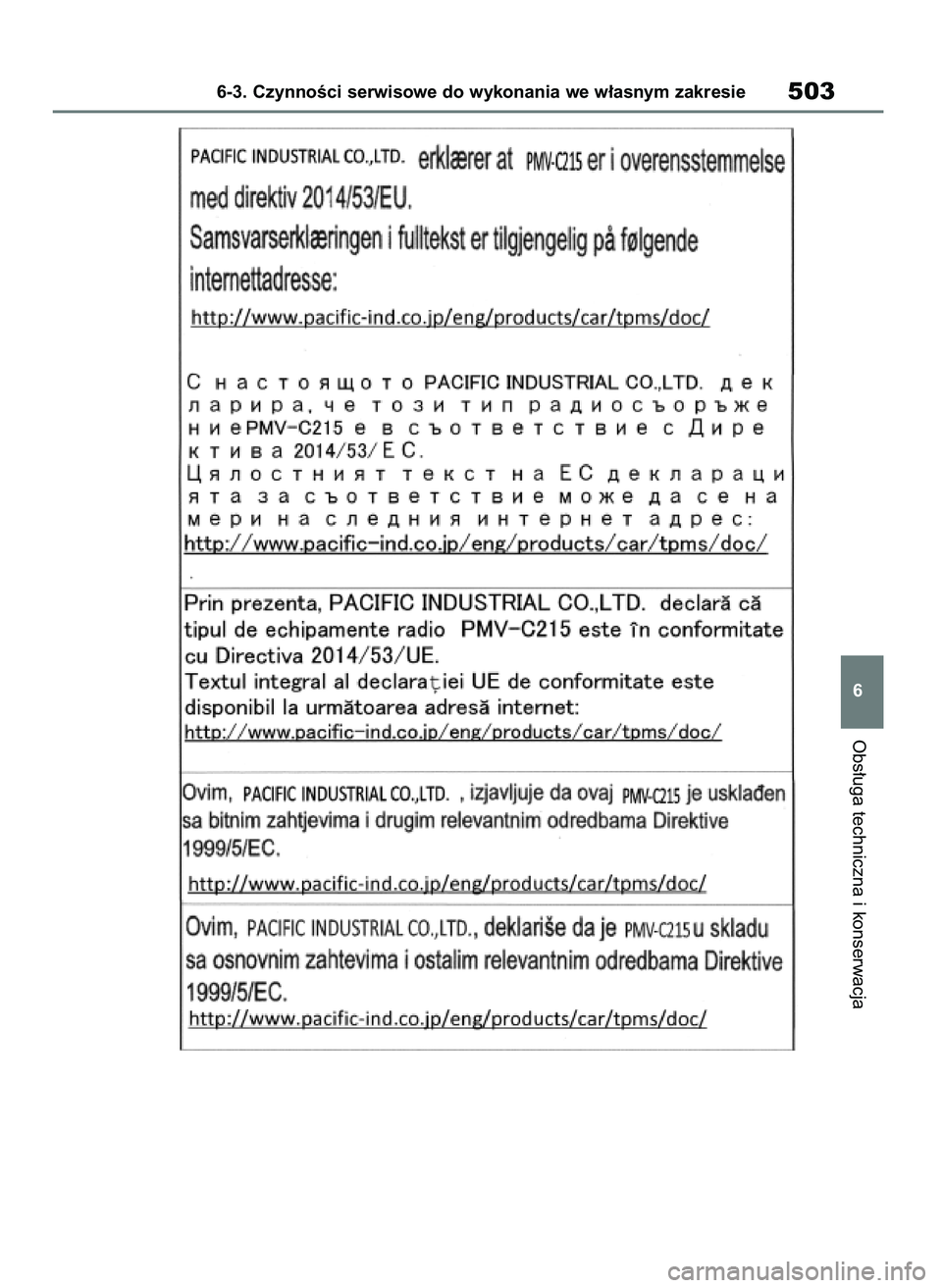 TOYOTA RAV4 2019  Instrukcja obsługi (in Polish) Obs∏uga techniczna i konserwacja
6-3. CzynnoÊci serwisowe do wykonania we w∏asnym zakresie503
6
48 RAV4 HV OM42C86E  19/11/19  11:40  Page 503 