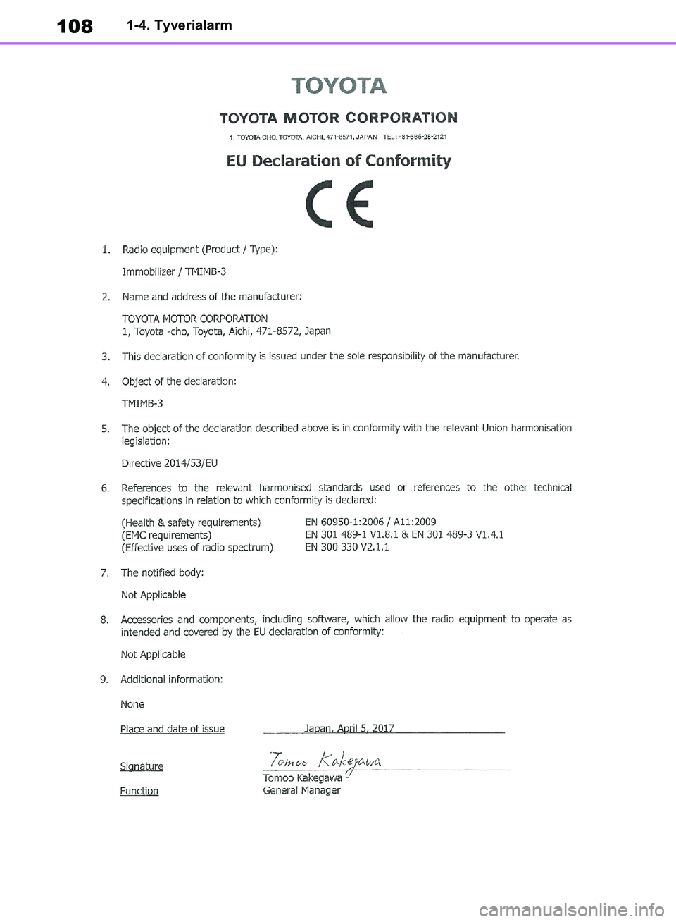TOYOTA RAV4 2018  Brugsanvisning (in Danish) 1081-4. Tyverialarm
OM42B34DK.book  Page 108  Thursday, November 22, 2018  3:41 PM 
