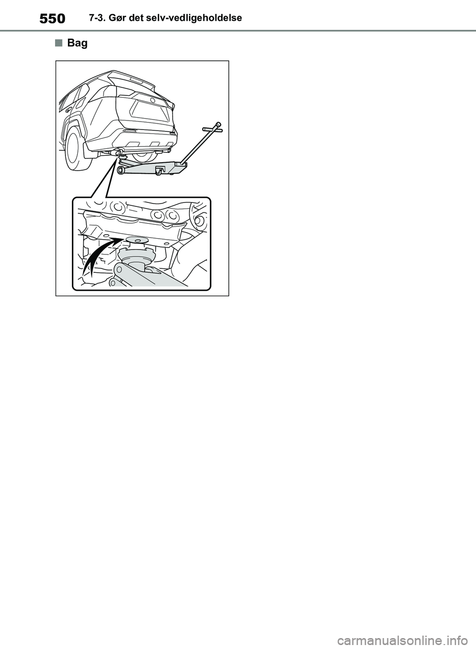 TOYOTA RAV4 2018 Brugsanvisning (in Danish) 5507-3. Gør det selv-vedligeholdelse
nBag
OM42B34DK.book Page 550 Thursday, November 22, 2018 3:41 PM TOYOTA RAV4 2018 Brugsanvisning (in Danish) 5507-3. Gør det selv-vedligeholdelse
nBag
OM42B34DK.book Page 550 Thursday, November 22, 2018 3:41 PM