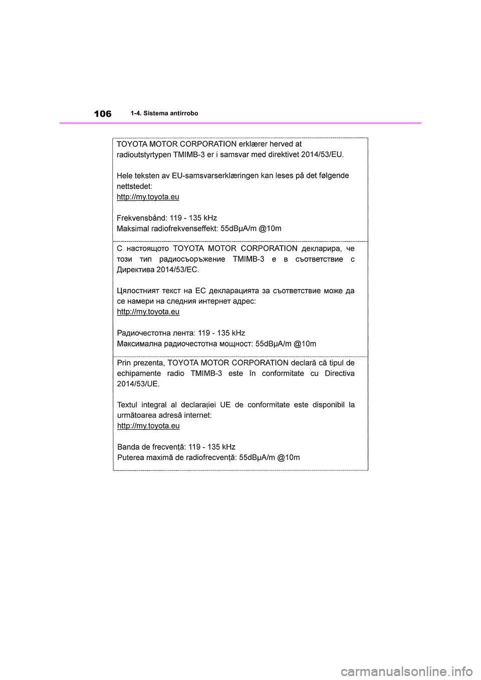 TOYOTA RAV4 2018 Manual del propietario (in Spanish) 1061-4. Sistema antirrobo TOYOTA RAV4 2018 Manual del propietario (in Spanish) 1061-4. Sistema antirrobo