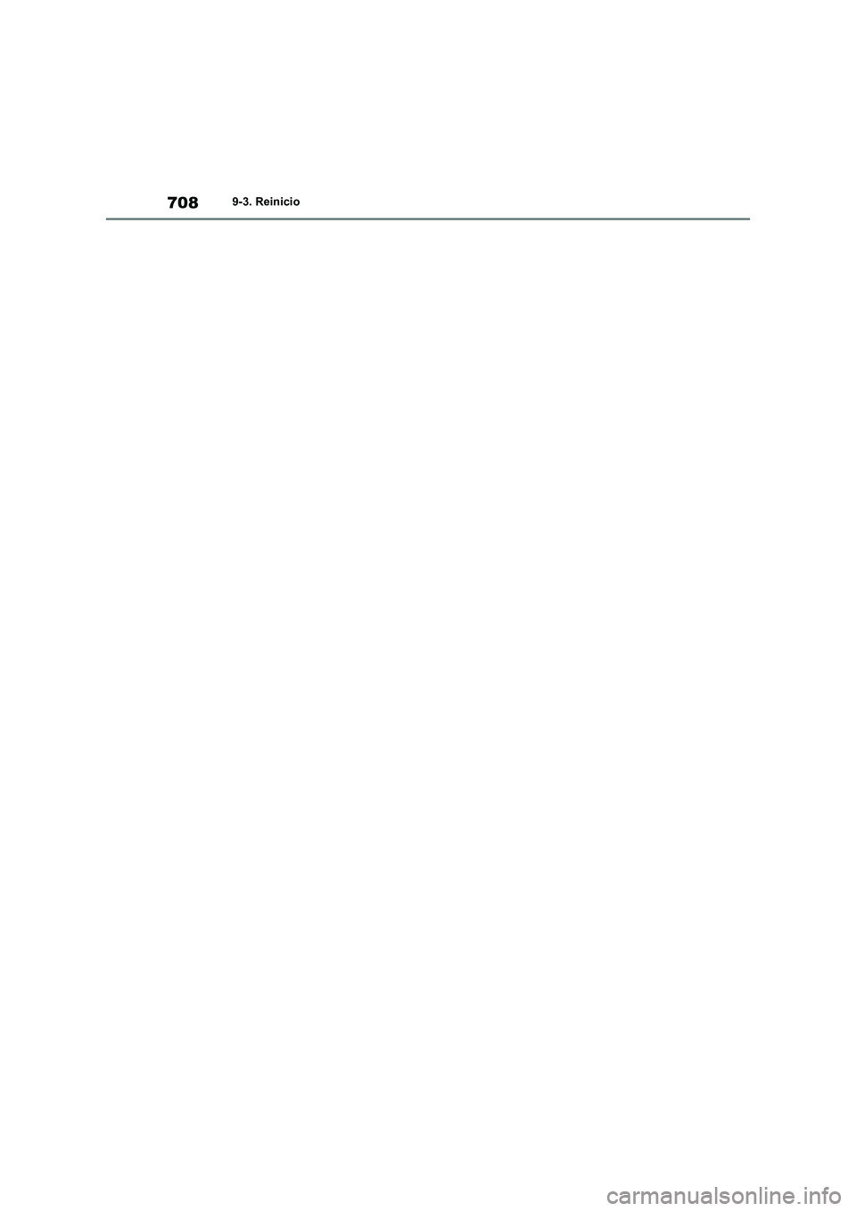 TOYOTA RAV4 2018 Manual del propietario (in Spanish) 7089-3. Reinicio TOYOTA RAV4 2018 Manual del propietario (in Spanish) 7089-3. Reinicio